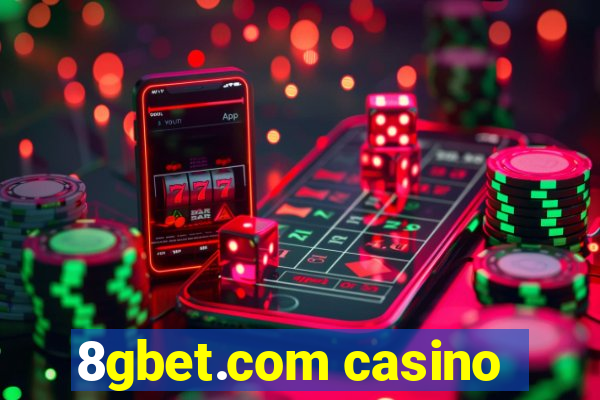 8gbet.com casino